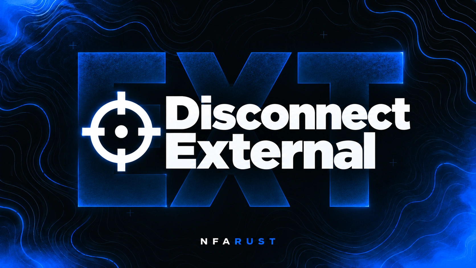 Disconnect Rust External